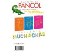 Trilogía Muchachas - Pancol, Katherine Pancol, Katherine (Auteur)