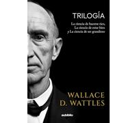 Trilogía Wallace D. Wattles
