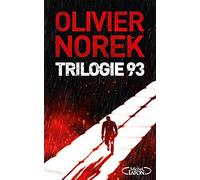 Trilogie 93 - Collector et Ultra-noir - 3 nouvelles pour la première fois réunies