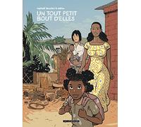 Trilogie africaine Zidrou-Beuchot - Tome 3 - Un Tout petit bout d'elles