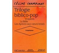 Trilogie Biblico-Pop - Vivipares - La Bible - Les Apôtres Aux Coeurs Brisés