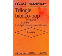 Trilogie Biblico-Pop - Vivipares - La Bible - Les Apôtres Aux Coeurs Brisés