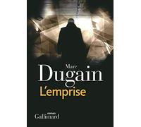 Trilogie de L'emprise, I : L'emprise: Trilogie de L'emprise, I