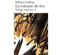 Trilogie Maritime - Tome 3 - La Cuirasse De Feu