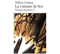 Trilogie Maritime - Tome 3 - La Cuirasse De Feu