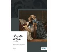 Trilogie musicale et sentimentale - Tome 2 La villa d'Este - Emmanuel Cruvelier - Nombre 7 - broché - Récit