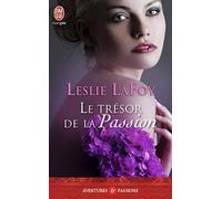 Trilogie perfect, tome 3 : Le trésor de la passion