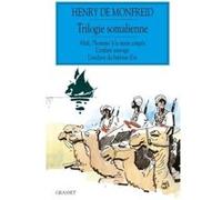 Trilogie somalienne Henry de Monfreid (Auteur)