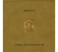 Trilogie: Toil & Peaceful Life by Molasses [Music CD]