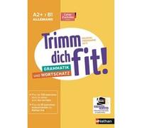 Trimm dich fit ! A2+>B1 - Cahier de langue - 2019 Jean-Pierre Bernardy (Auteur)