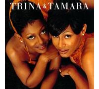 Trina & Tamara [Import]