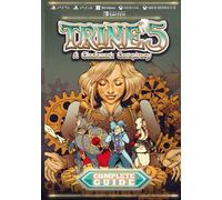 Trine 5 A Clockwork Conspiracy Complete Guide: Walkthrough, Tips, Tricks and Other Things To Know