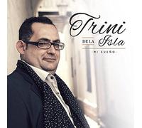Trini de la Isla - Mi Sueo