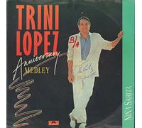 Trini Lopez - Aniversary Medley/Nina Sarita [Import]