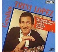 Trini Lopez - Goodies