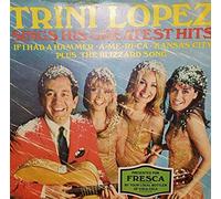 Trini Lopez - Trini Lopez Sings His Greatest Hits; presented for Fresca