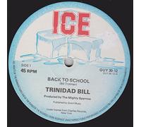 Trinidad Bill - Back To School / Carnival Bacchanal