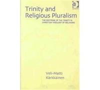 Trinity and Religious Pluralism Veli-Matti Karkkainen (Auteur)