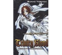 Trinity Blood Tome 2 - L'ange Du Désert