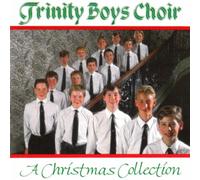 Trinity Boys Choir - A Christmas Collection [Import]