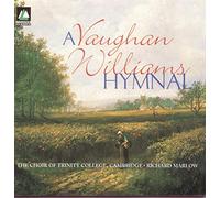 Trinity College Choir – Vaughan Williams Hymnal – Sony