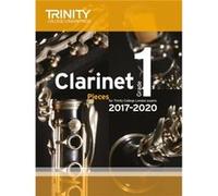 Trinity College London Clarinet Exam Pieces Grade 1 2017 2020 score part Inconnu (Auteur)