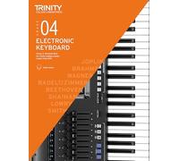 Trinity College London Electronic Keyboard Exam Pieces & Technical Work From 2019: Grade 4