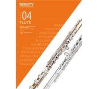 Trinity College London Flute Exam Pieces from 2023 Grade 4 by Trinity College London Trinity College London (Auteur)