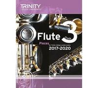 Trinity College London: Flute Exam Pieces Grade 3 2017 to 2020 (score & part) - [Version Originale] Inconnu (Auteur)