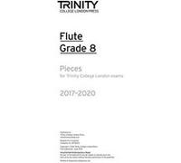 Trinity College London: Flute Exam Pieces Grade 8 2017 to 2020 (part only) - [Version Originale] Inconnu (Auteur)