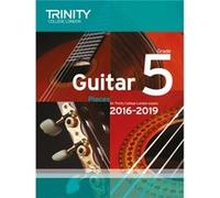 Trinity College London Guitar Exam Pieces Grade 5 20162019 by Trinity College London Inconnu (Auteur)