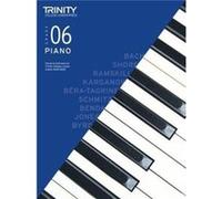 Trinity College London Piano Exam Pieces Exercises 20182020. Grade 6 Inconnu (Auteur)