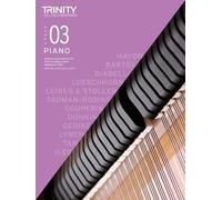 Trinity College London Piano Exam Pieces Plus Exercises From 2021: Grade 3: 12 pieces plus exercises for Trinity College London exams 2021-2023