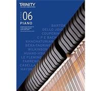 Trinity College London Piano Exam Pieces Plus Exercises From 2021: Grade 6: 12 pieces plus exercises for Trinity College London exams 2021-2023
