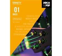 Trinity College London Rock Pop 2018 Bass Grade 1 Inconnu (Auteur)