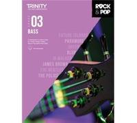 Trinity College London Rock Pop 2018 Bass Grade 3 Inconnu (Auteur)