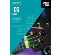 Trinity College London Rock Pop 2018 Bass Grade 5 Inconnu (Auteur)
