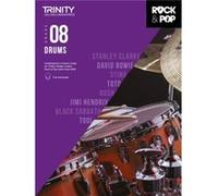 Trinity College London Rock Pop 2018 Drums Grade 8 Inconnu (Auteur)
