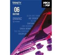 Trinity College London Rock Pop 2018 Guitar Grade 6 Unknown (Auteur)