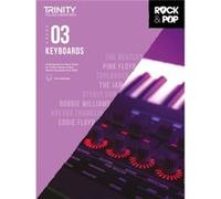 Trinity College London Rock Pop 2018 Keyboards Grade 3 Inconnu (Auteur)