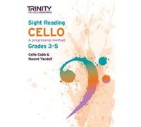 Trinity College London Sight Reading Cello Grades 35 Trinity College London Sight Reading Cello Grades 35 (Auteur)