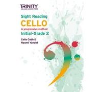 Trinity College London Sight Reading Cello InitialGrade 2 Trinity College London Sight Reading Cello InitialGrade 2 (Auteur)