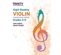 Trinity College London Sight Reading Violin: Grades 3-5