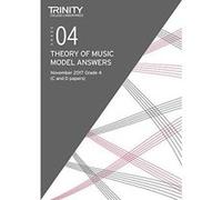 Trinity College London: Theory Model Answers (Nov 2017) Grade 4 (Trinity Rock & Pop 2018) - [Version Originale] Inconnu (Auteur)