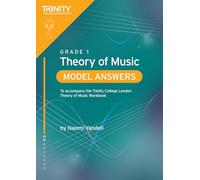 Trinity College London Theory of Music Model Answers Grade 1