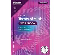 Trinity College London Theory of Music Workbook Grade 8 (2nd edition): For Trinity College London Theory of Music exams