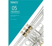 Trinity College London Trumpet Cornet Flugelhorn Exam Pieces From 2019. Grade 5 Inconnu (Auteur)