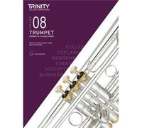 Trinity College London Trumpet Cornet Flugelhorn Exam Pieces From 2019. Grade 8 Inconnu (Auteur)