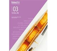 Trinity College London Violin Exam Pieces From 2020 Grade 3 by Trinity College London Trinity College London (Auteur)