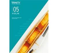 Trinity College London Violin Exam Pieces From 2020 Grade 5 by Trinity College London Trinity College London (Auteur)
